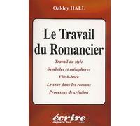 Le Travail Du Romancier