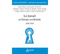Le travail en Europe Occidentale, 1830-1939