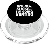 Le Travail est nul, Je Vais à la Chasse, Funny Hunter PopSockets PopGrip pour MagSafe