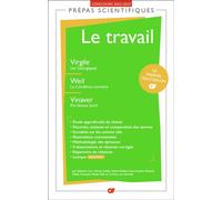 Le travail - Prépas scientifiques 2023 Virgile, Les Géorgiques - Weil, La Condition ouvrière - Vinaver, Par-dessus bord - Collectif - Flammarion - broché - Scolaire / Universitaire