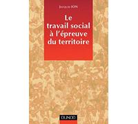 Le travail social à l'épreuve du territoire
