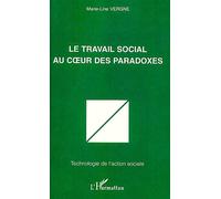 Le Travail Social Au Coeur Des Paradoxes