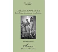 Le travail social de rue – Entre luttes, résistances et mobilisations