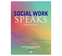 Le travail social parle : Énoncés de politique de l'Association nationale des travailleurs sociaux 2024-2027 (13e édition)