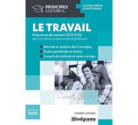 Le travail, Thème de l'année prépa scientifique 2023-2024