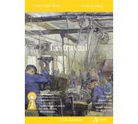 Le travail Virgile, Les Géorgiques; Simone Weil, La condition ouvrière;Michel Vinaver, Par-dessus bord - Collectif - Atlande Eds - broché - Scolaire / Universitaire