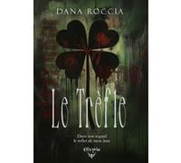 Le trèfle Dana Roccia (Auteur)