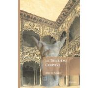 Le Treizième Convive - Alain de Cuyper - Edilivre-Aparis - broché - Roman