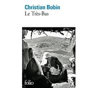Christian Bobin – Le Très-Bas – Essai – Poche – Gallimard