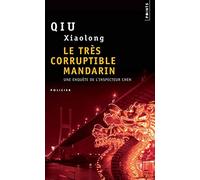 Le Très corruptible mandarin