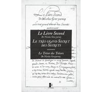 Le très grand Secret des Secrets: autrement le Trésor des Trésors