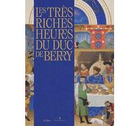 Le Très Riches Heures Du Duc De Berry