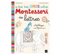 Le très très gros cahier Montessori des lettres de Balthazar et de Pépin aussi