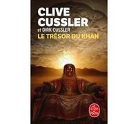 Le Trésor de Khan Clive Cussler (Auteur), Dirk Cussler (Auteur)