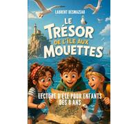 LE TRÉSOR DE L’ÎLE AUX MOUETTES: Un grand roman d’aventure et de mystère | De 8 à 12 ans |