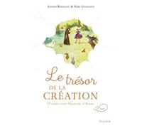 Le trésor de la Création, d'après saint François d'Assise