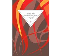 Le Trésor De La Guerre D'espagne - Suivi De La Boîte Aux Lettres Du Cimetière