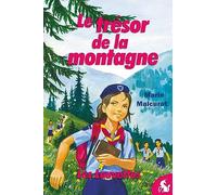 Le trésor de la montagne: Les Louvettes