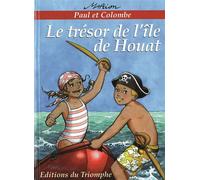 Le trésor de l'île de Houat - Marion Raynaud De Prigny - Triomphe Eds Du - broché - Roman junior dès 9 ans