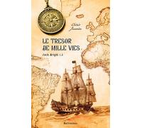 Le Trésor De Mille Vies