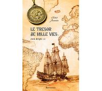 Le trésor de mille vies - Cédric Janvier - Balivernes - broché - Roman junior