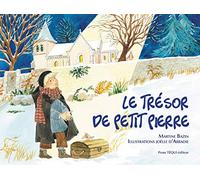 Le trésor de Petit Pierre - Conte de Noël