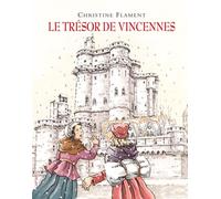 Le Trésor De Vincennes