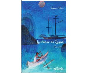 Le trésor de Zayad Mayotte - Yoanne Tillier - L'harmattan - broché - Roman junior dès 9 ans