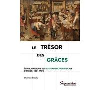 Le trésor des grâces Thomas Boullu (Auteur)