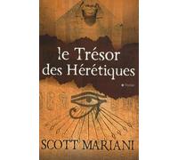 Le trésor des hérétiques