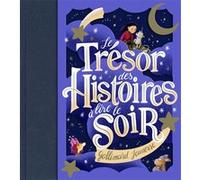 Le Trésor Des Histoires À Lire Le Soir