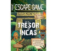 Valérie Cluzel – Trouveras-tu le trésor des Incas ? – Escape game de poche – Broché