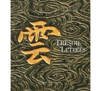 Le Trésor des Lettrés Cabinets de calligraphie chinoise - Lucien X. Polastron - Impr.nationale - relié - Beau livre