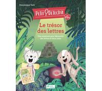 Le trésor des lettres - Une aventure pour découvrir les lettres et leurs sons - À partir de 5 ans: Petit détective - Livre de premières lectures
