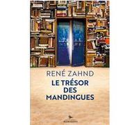 Le Trésor des Mandingues René Zahnd (Auteur)