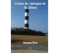 Le trésor des naufrageurs de l'île d'Oléron