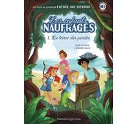 Le trésor des pirates - Céline Kallmann - Flammarion Jeunesse Pere Castor - broché - Roman cadet