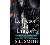 Le Trésor du Dragon: Un Conte des Sept Royaumes Tome 1