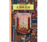 Le Trésor du Lac: (Les aventures d'Allan Quatermain, 13)