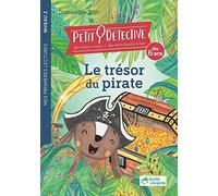 Le trésor du pirate - Niveau 2 / J'apprends le son "ch" - À partir de 6 ans: Petit détective - Livre de premières lectures
