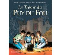 Le Trésor du Puy du Fou tome 1 - Philippe Glogowski - Triomphe Eds Du - broché - Bande dessinée
