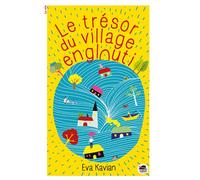 Le Trésor du village englouti - Eva Kavian - Oskar - broché - Roman junior dès 9 ans
