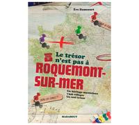 Le trésor n'est pas à Roquemont-sur-Mer
