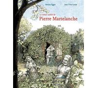Le trésor oublié de Pierre Martelanche - Jean-Yves Loude - Jarjille - cartonné - Bande dessinée