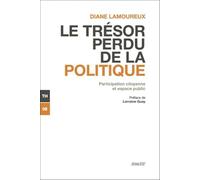 Le trésor perdu de la politique
