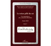 Le trésor pillé du Roi (T1) Marie-Catherine Vignal Souleyreau (Auteur)