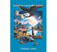 Le trésor sacré des Gaïans