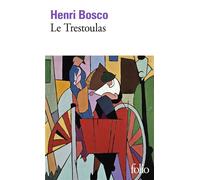 Le Trestoulas - Henri Bosco - Gallimard - Poche - Livre