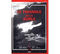 Le triangle de la burle Bermudes en Cevenne - Jean Peyrard - Creer - broché - Récit