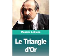 Le Triangle d'Or